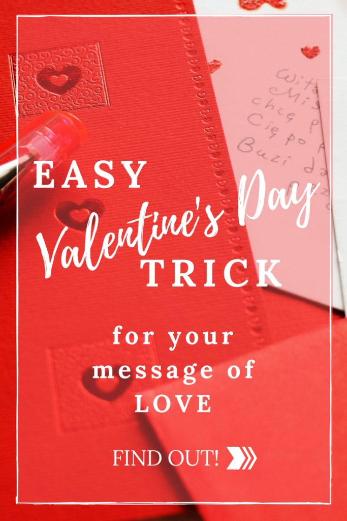 easy valentines trick for your words of love