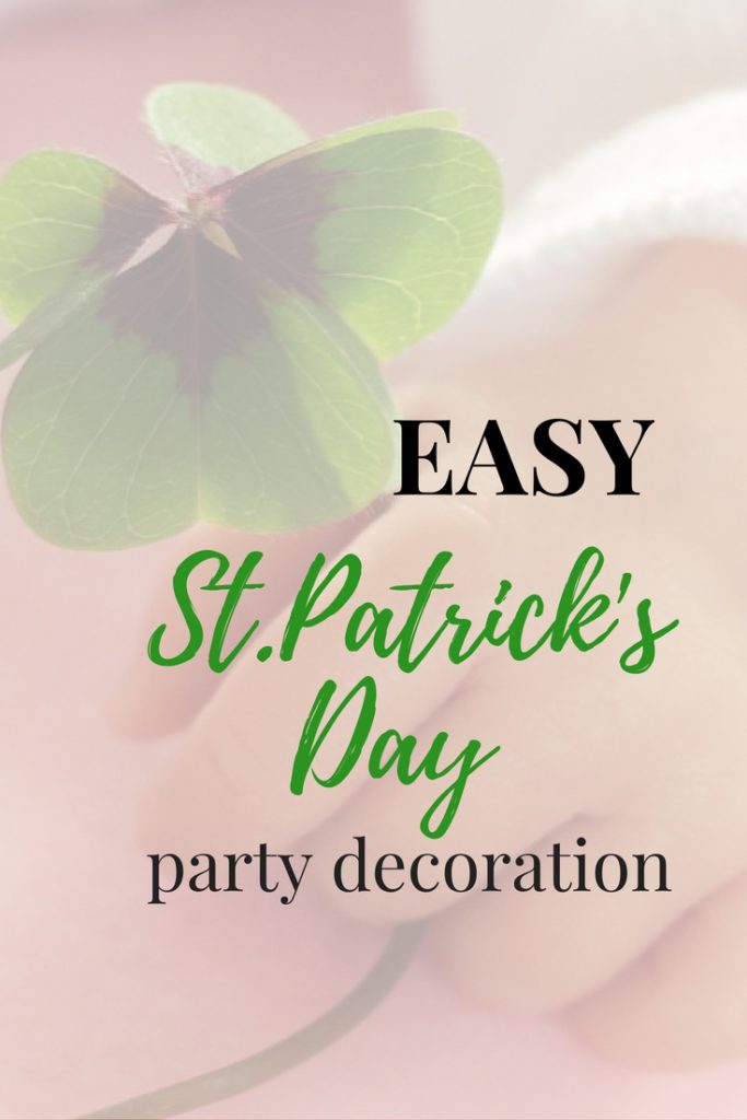 easy st patricks day party decoration