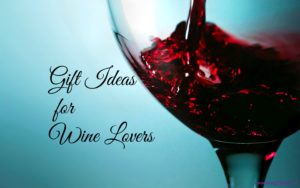 gift ideas for wine lovers