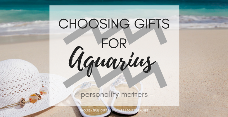 Best Gift Idea Gifts for Aquarius -What 