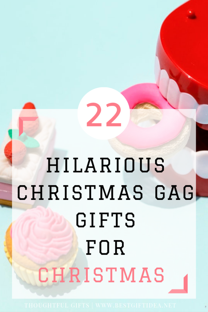 Best Gift Idea Hilarious Christmas Gag Gifts For Christmas